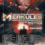 Merkules w/ Ryan Oakes