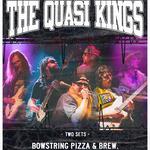 FREE SHOW The Quasi Kings at Bowstring (Raleigh NC)