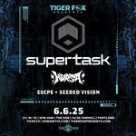 Supertask @ The Den