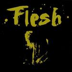 Flesh