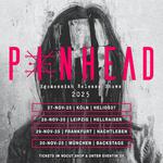 Pinhead - Egomessiah Release Shows 2026 Leipzig