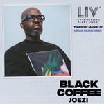 Black Coffee & Joezi - Miami Music Week