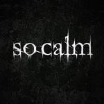 so calm
