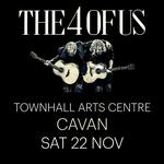 THE 4 OF US | Townhall Arts centre, Cavan
