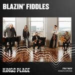 Blazin' Fiddles at Kings Place, London