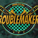 The TroubleMakers