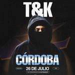 T&K en Córdoba 