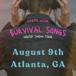 Survival Songs House Show Tour - Atlanta, GA