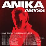 ANIKA - ABYSS USA and CANADA TOUR 2025 - live with band