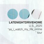 as i watch my life online tour 