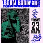 BOOM BOOM KID EN WURLITZER BALLDOOM - MADRID
