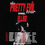 The PRETTY EVIL Tour