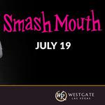 SMASH MOUTH LIVE at WESTGATE LAS VEGAS! 