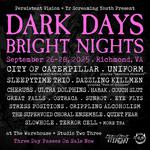Dark Days Bright Nights 2025