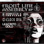 Industrial Nation 2025 w/ Front Line Assembly (Wax Trax! Era Set), Mentallo & The Fixer, Clock DVA + Lead Into Gold