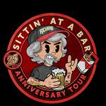 Sittin' at a Bar 25th Anniversary Tour