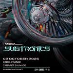 SUBTRONICS: PARIS, FR