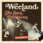 Weeland / The Soul Provisions Tour