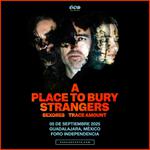 A Place to Bury Strangers en Guadalajara