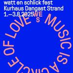 Watt En Schlick 2025