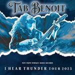Tab Benoit - I Hear Thunder Tour 2025