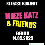 Mieze Katz - Album Release Konzert