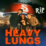 HEAVY LUNGS