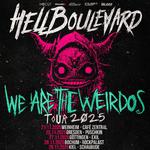 Hell Boulevard - We are the Weirdos Tour