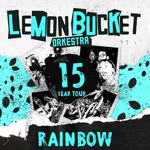 Lemon Bucket Orkestra 15 Year Tour - Ottawa