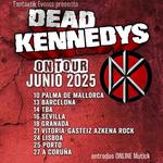 Dead Kennedys Spain & Portugal Tour