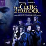 An Intimate Evening with Celtic Thunder