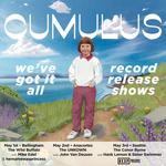Cumulus-Bellingham Record Release Show w/Mike Edel & Hernamewasprincess