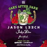 Jason Leech: Oaks After Dark