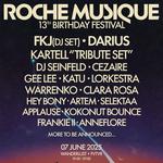 DJ Set - Roche Music 13th Birthday Festival