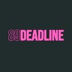 89DEADLINE