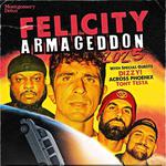 FELICITY Armageddon Tour 2025 with DIZZY!, Across Phoenix, Tony Testa