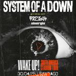 System of a Down Opening Act in Chile