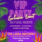 Havana Nights VIP Party