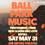 Ball Park Music @ Metro Theatre