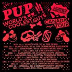 PUP w/ Snotty Nose Rez Kids