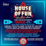 House of Fun Weekender