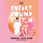 SNEAKY SOUND SYSTEM LIVE AT THE BELLA