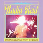 Nadia Reid - Enter Now Brightness Tour 