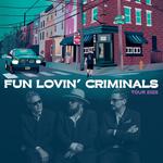 Fun Lovin’ Criminals