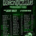 LACHY DOLEY - Austin, TX - Supporting HERE COME THE MUMMIES