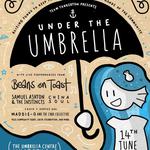 UNDER THE UMBRELLA
