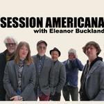 Sessiomn Americana w/ Eleanor Buckland
