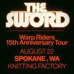 The Sword - Warp Riders : The 15th Anniversary Tour