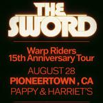 The Sword - Warp Riders : The 15th Anniversary Tour