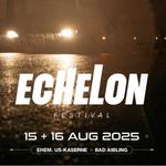 Echelon Festival 2025
